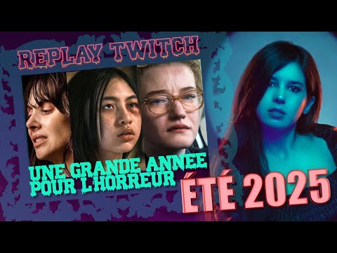 LES FILMS D'HORREUR DE L'ÉTÉ (retour sur Substitution, Evanouis et Together)
