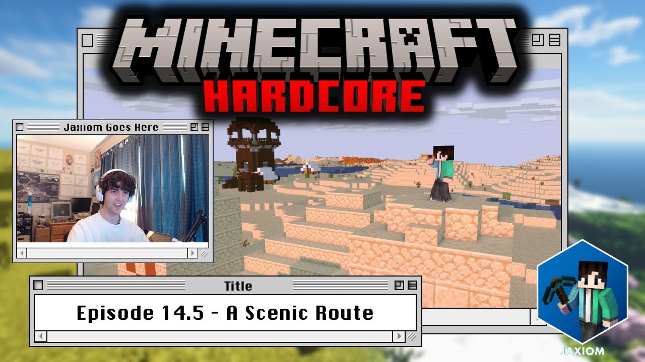 Minecraft Hardcore // S1:E14.5 // A Scenic Route