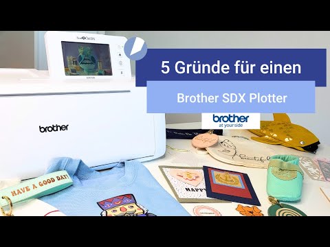 5 Gründe für einen Brother Plotter