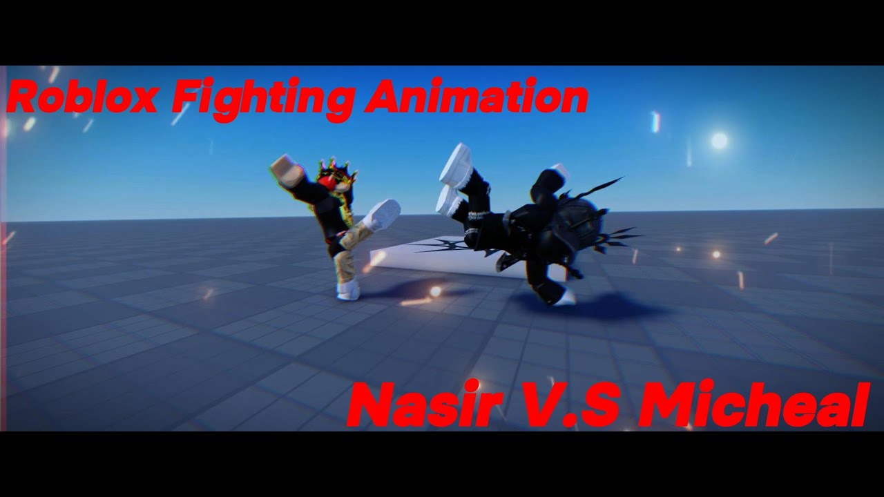 Roblox Fighting Animation - Nasir V.S Micheal - Part 1 - YouTube