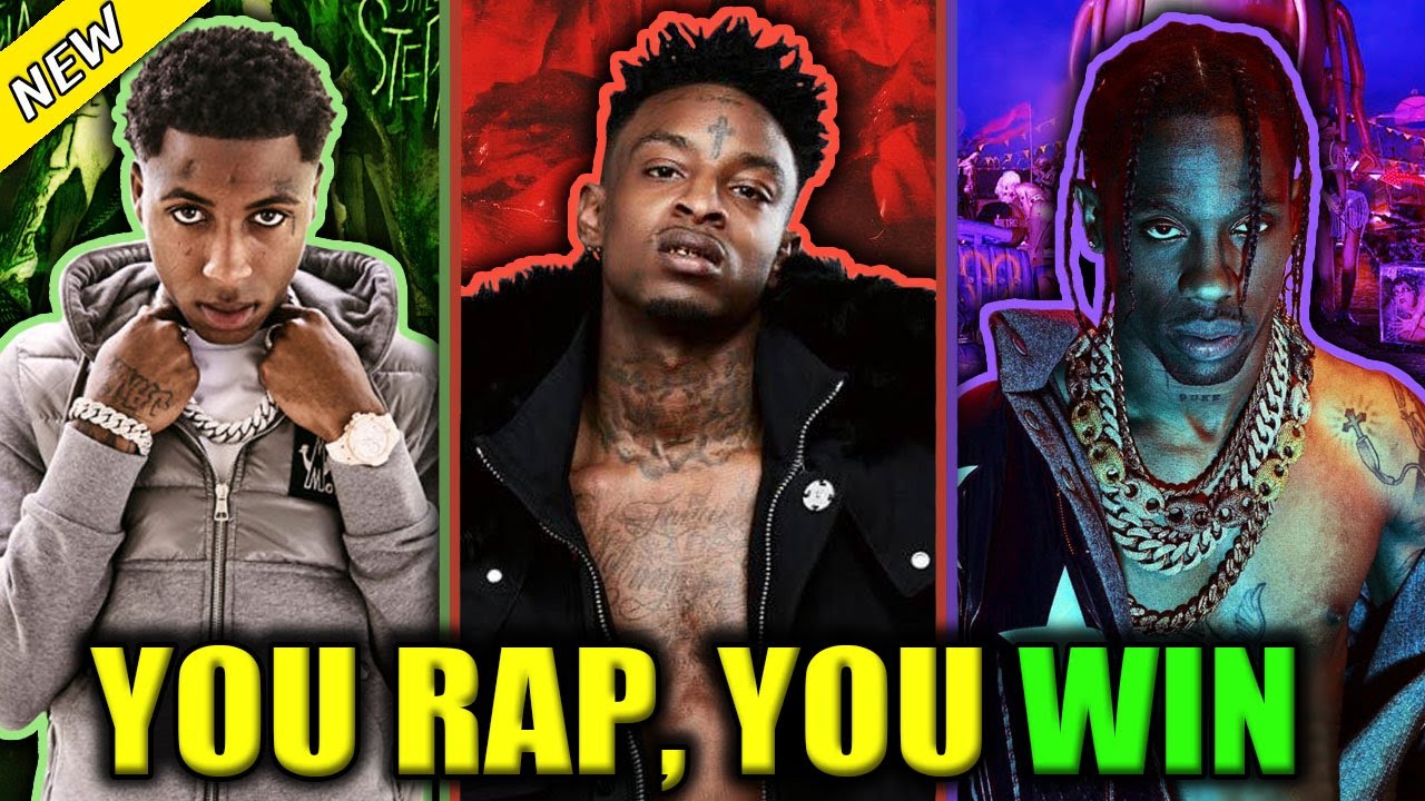 YOU RAP , YOU WIN 2020 ! (21 Savage, Travis Scott, Juice