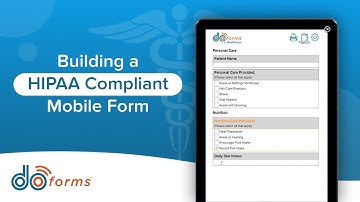 Building a HIPAA Compliant Mobile Form