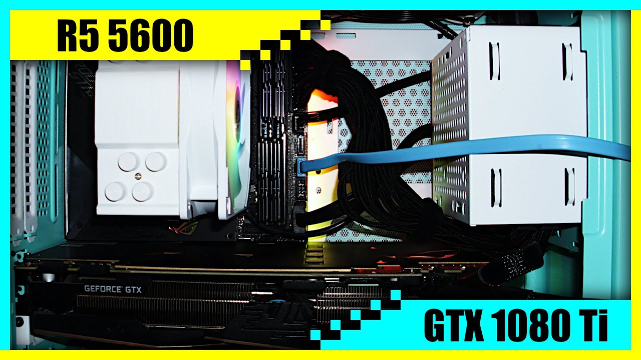 Ryzen 5 5600 + GTX 1080 Ti Gaming PC in 2022 | Tested in 7 Games 