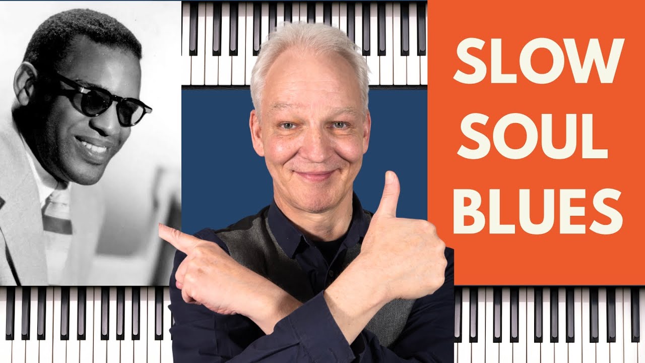 Slow Soul Blues Piano (Ray Charles Style) – “Ray On My Mind”