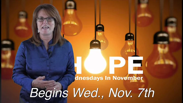 'Hope' - Wednesdays in November