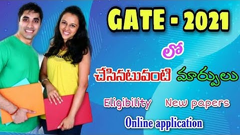 GATE-2021||GATE exam eligibility,online application & two new papers added||#StudentWorld