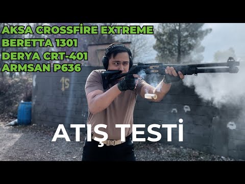 VLOG ! BEKLENEN ATIŞ TESTİ ! AKSA CROSSFİRE EXTREME - BERETTA 1301 - DERYA CRT-401 VE ARMSAN P636