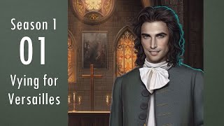 Romance Club: Vying for Versailles Season 1 Episode 1 ∘ Valuables of Versailles