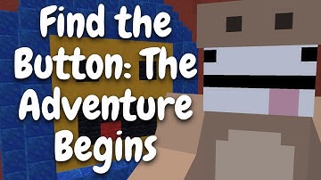 Find the Button: The Adventure Begins - Minecraft FTB Map