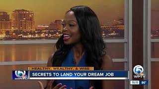 Secrets to land your dream job