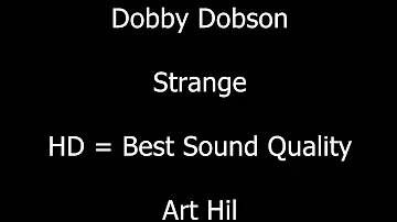 Dobby Dobson - Strange