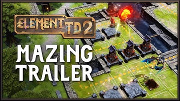 Element TD 2 Mazing Expansion Release Trailer