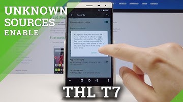 How to Enable Unknown Sources in THL T7 - Allow App Installation