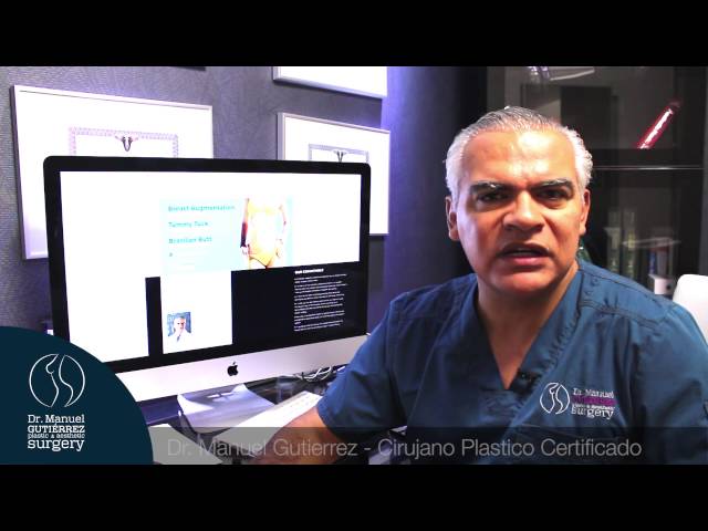 T - Dr. Manuel Gutierrez, Plastic Surgery in Tijuana Mexico
