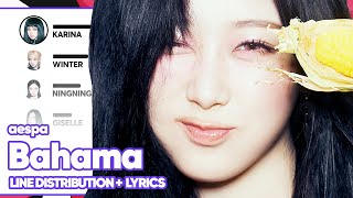 Download Lagu aespa - BAHAMA (Line Distribution with Color-Coded Lyrics) MP3 Download Lagu aespa - BAHAMA (Line Distribution with Color-Coded Lyrics) MP3