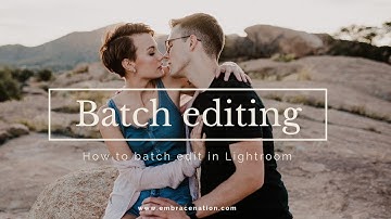 How to batch edit in Lightroom Classic CC.