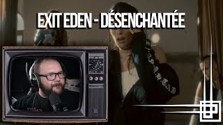 EXIT EDEN - Désenchantée - Reagindo