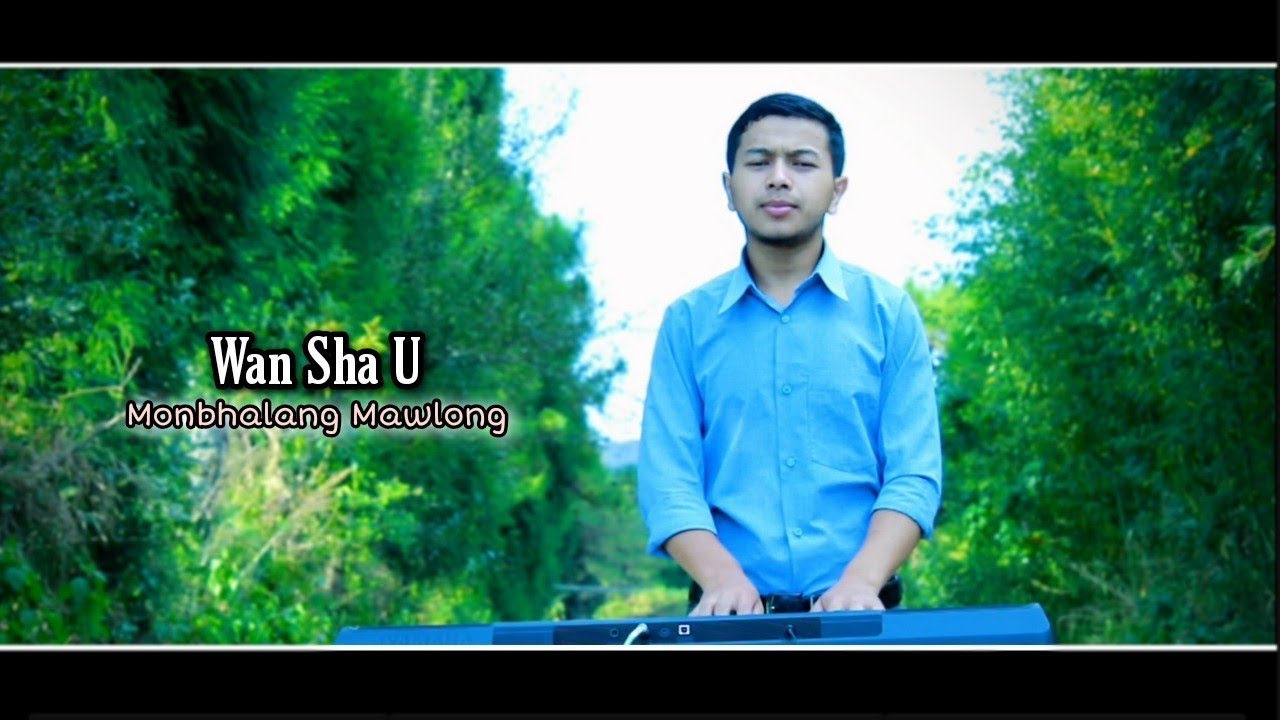 Wan Sha U – Zamar | Official Music Video | New Khasi Gospel Song |Support Local Artist From Shillong