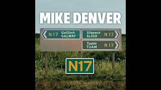 Mike Denver - New single N17