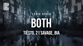 Tiësto feat. 21 Savage, BIA - BOTH | Lyrics Resimi