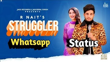 Struggler | (full HD) | R nait | laddi gill | tru makers | new punjabi songs2019