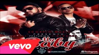 Yakal The Fantastic Melody Ft. J Alvarez - My Baby 1.5 (Original) | Reggaeton nuevo 2014