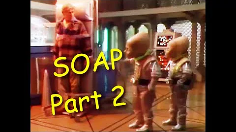 Soap, Jody Meets Wendy + Alien Burt Meets Mary (Hi...