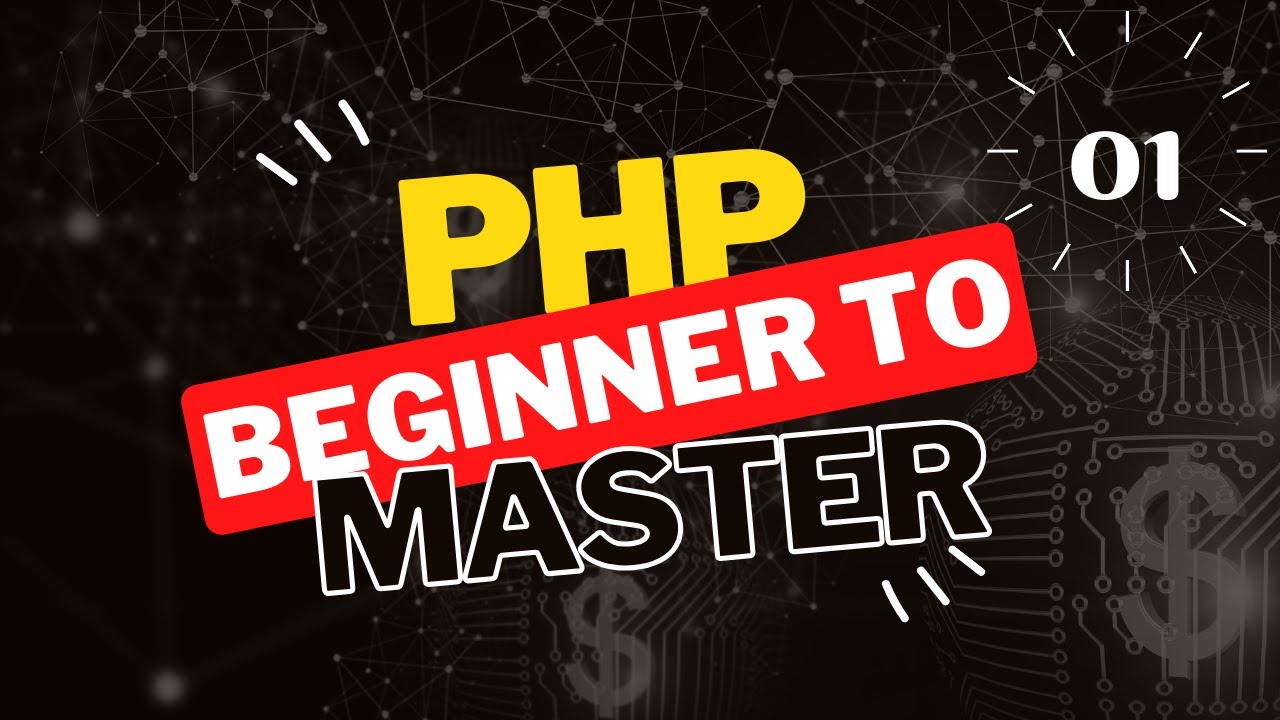 01. PHP Basic To Master (Introduction) - YouTube