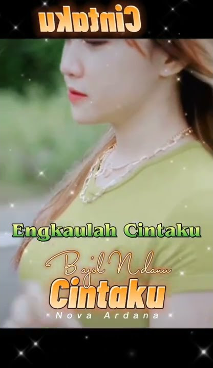 Cintaku #shorts #cintaku #bajolndanu #novaardana