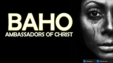 BAHO - Ambassadors of Christ Choir [Lyrics]