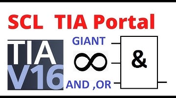 Do while TIA Portal V16 | Giant AND OR | SIEMENS TIA portal |S7-1500 | SCL Tutorial for TIA Portal