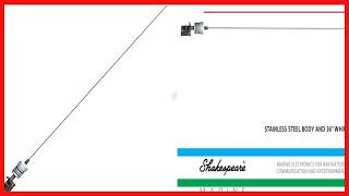 Shakespeare Classic Antennas: Reliable VHF Marine Communication You Can Count On
