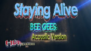 Staying Alive Karaoke Acoustic Version | Bee Gees