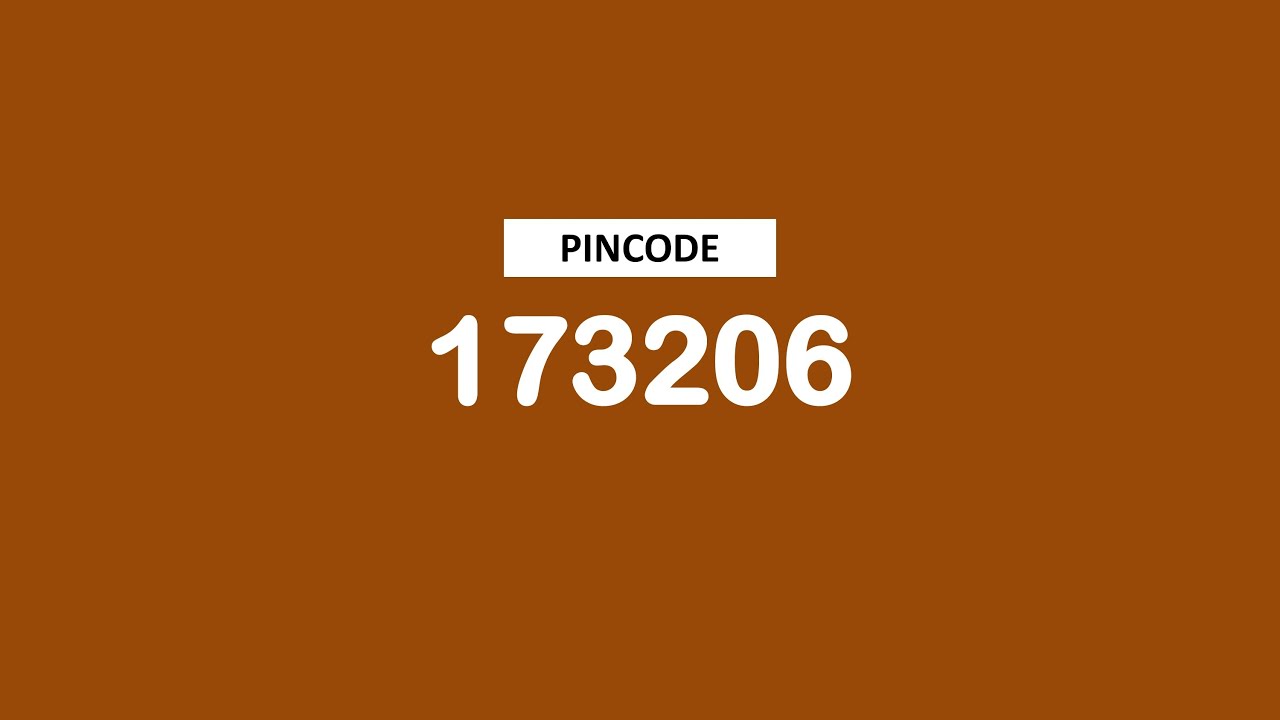 Pincode 173206 - Rampur, Darwa, Chandi, Subathu & More