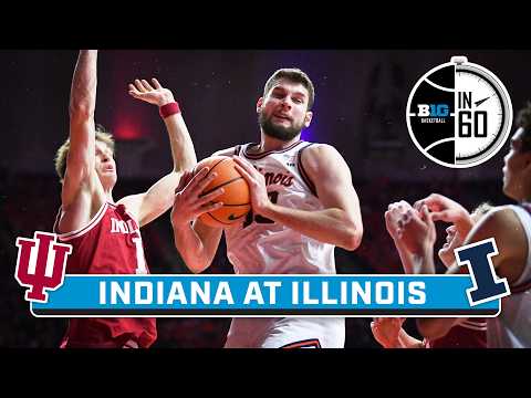 Indiana at Illinois | Feb. 16, 2026 | B1G Basketball in 60