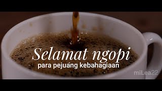 FILOSOFI NGOPI - STORY WA NGOPI