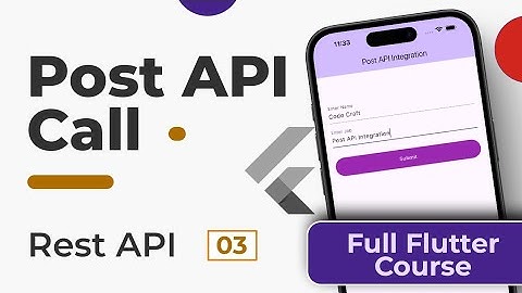 POST API Call | REST API Full Course in Flutter