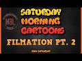 SMC presents FILMATION - Part Two