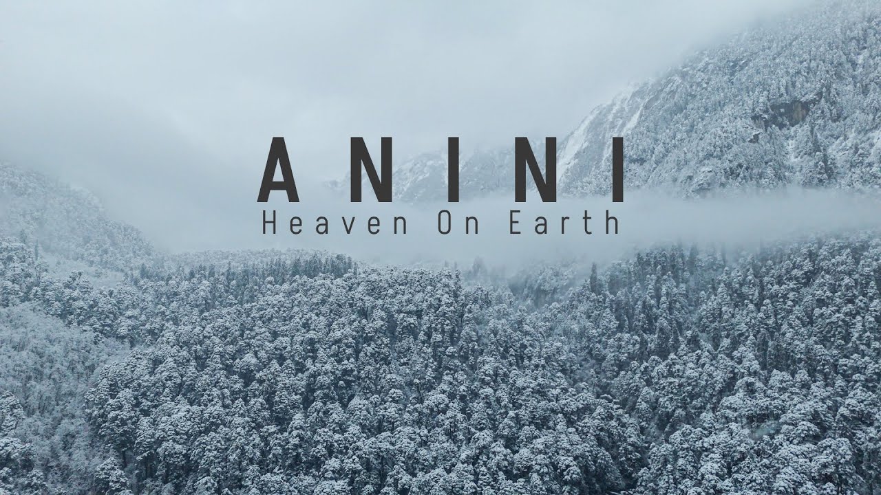 Anini – The Hidden Paradise of Arunachal Pradesh | Cinematic Travel Film