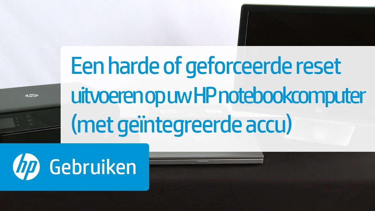 Een harde of geforceerde reset uitvoeren op uw HP notebookcomputer (met geïntegreerde accu)