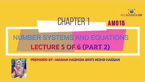AM015 CHAPTER 1 (LECTURE 5 OF 6) PART 2