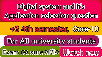 4th semester digital system and its applications important Long question || Core-10 || Physics
