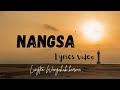 Nangsa lungten wangchuk karma thelungten bhutanese new song lyrics nd