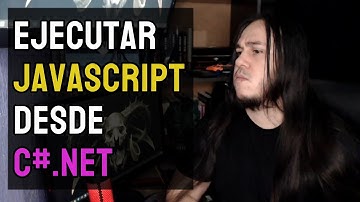Ejecutar JAVASCRIPT desde C# .NET