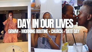 SPEND THE DAY WITH US | Morning Routine + GRWM + Church + Date Day | Sunday Morning Motivation