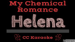 My Chemical Romance • Helena (CC) [Karaoke Instrumental Lyrics] chords