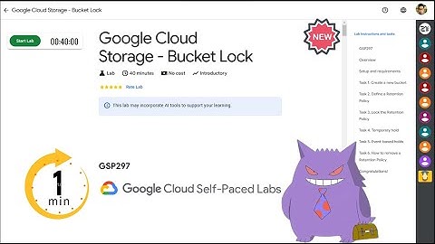 Google Cloud Storage - Bucket Lock | #2024 | #GSP297 |#qwiklabs