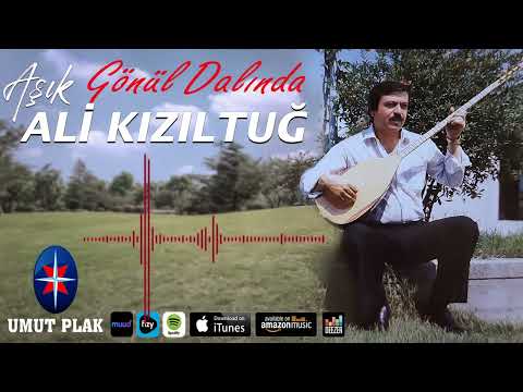 Ali Kızıltuğ - Gönül Dalında / Yürek Sızlatan Dertli Türküler...!!!