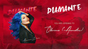 DIAMANTE - Obvious [Acoustic] (Official Audio)