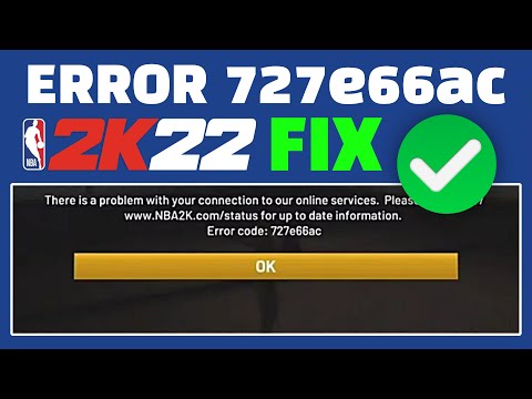 How to fix “Error Code: 727e66ac” in NBA 2K22?